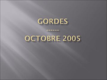 Voyage à Gordes (octobre 2005)